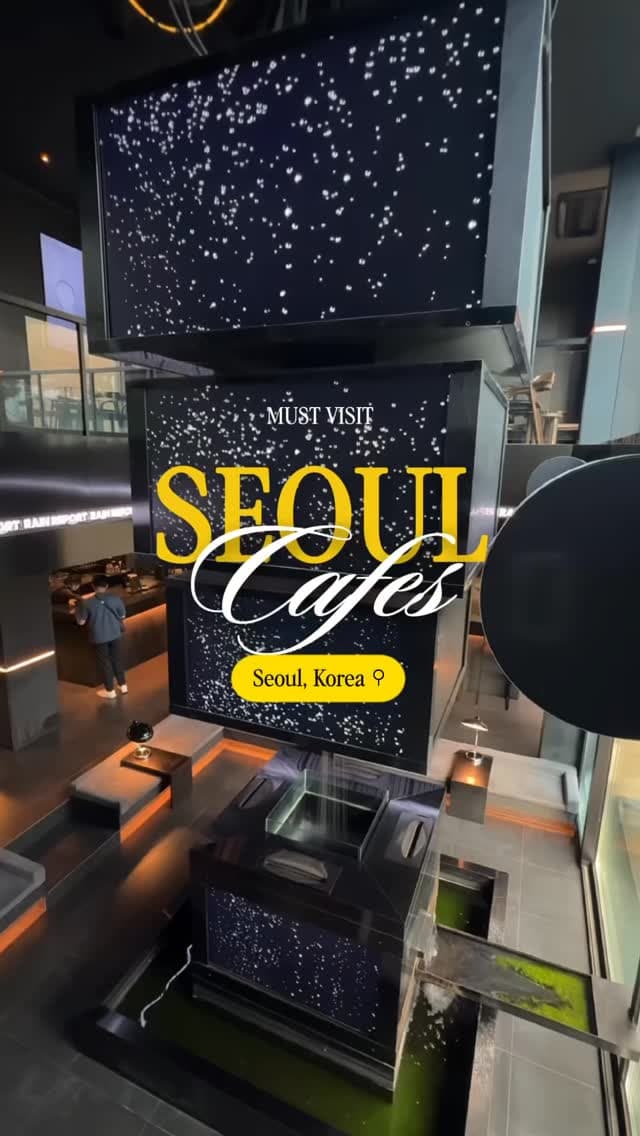 7 Cafes in Seoul