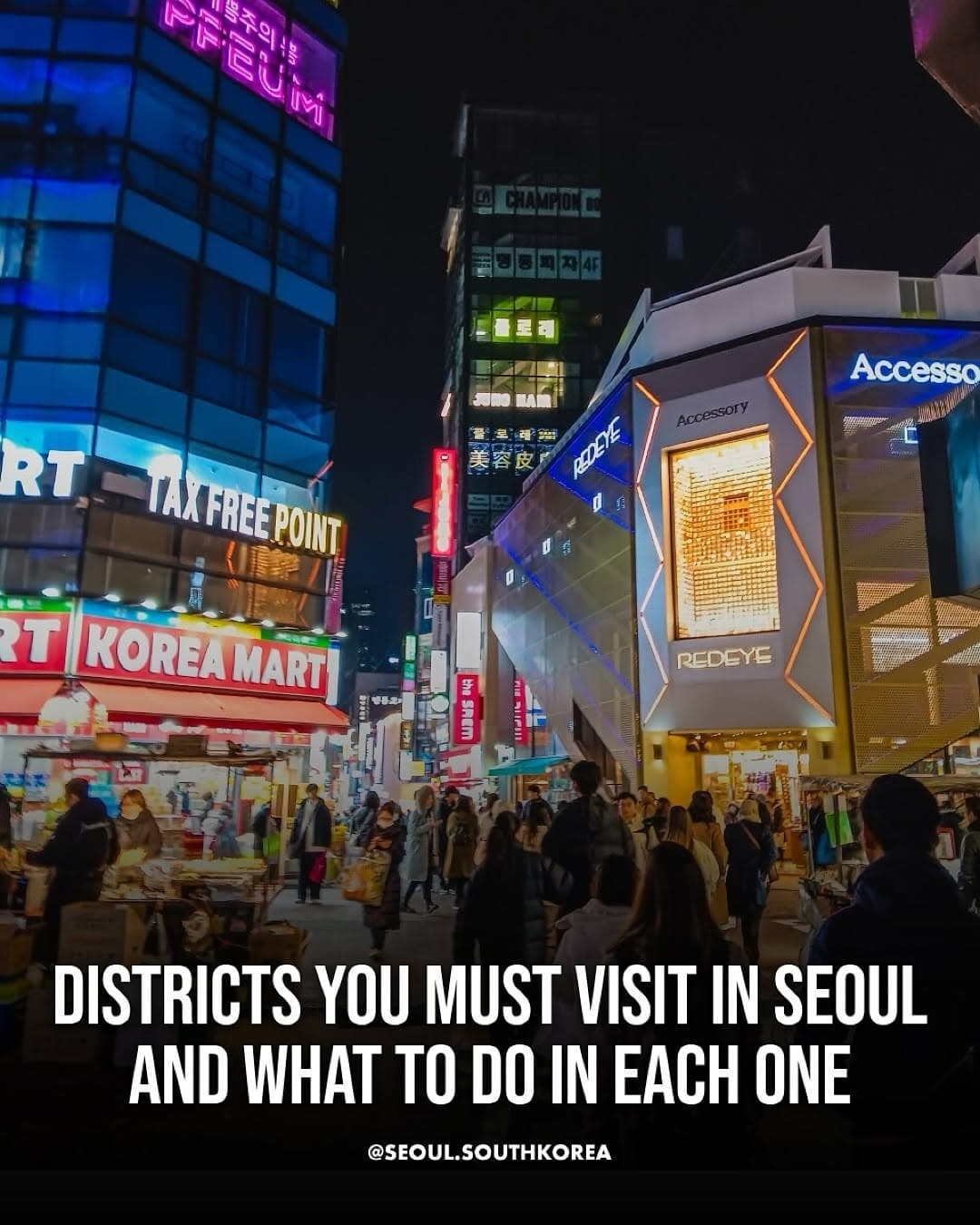 Seoul's Top Districts for Shopping, Culture, and Nightlife