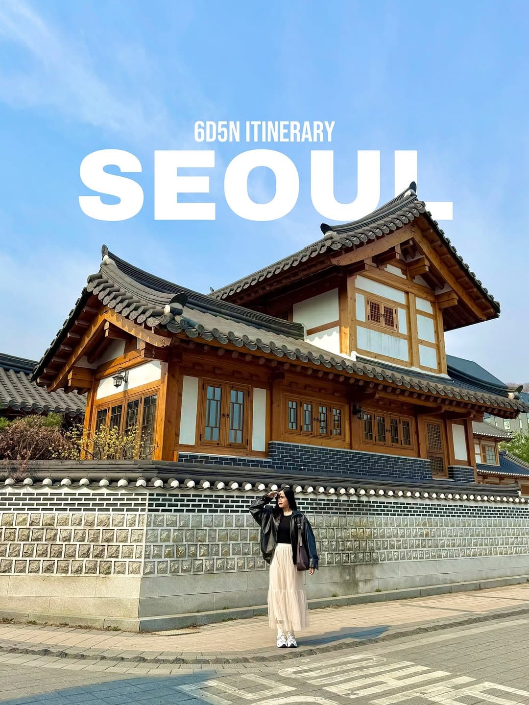 Seoul Itinerary: Palaces, Villages, and Towers