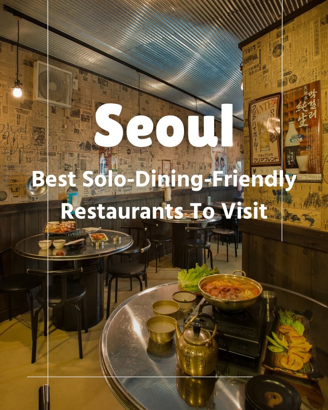 Seoul's Best Restaurants For A Relaxing Solo Meal