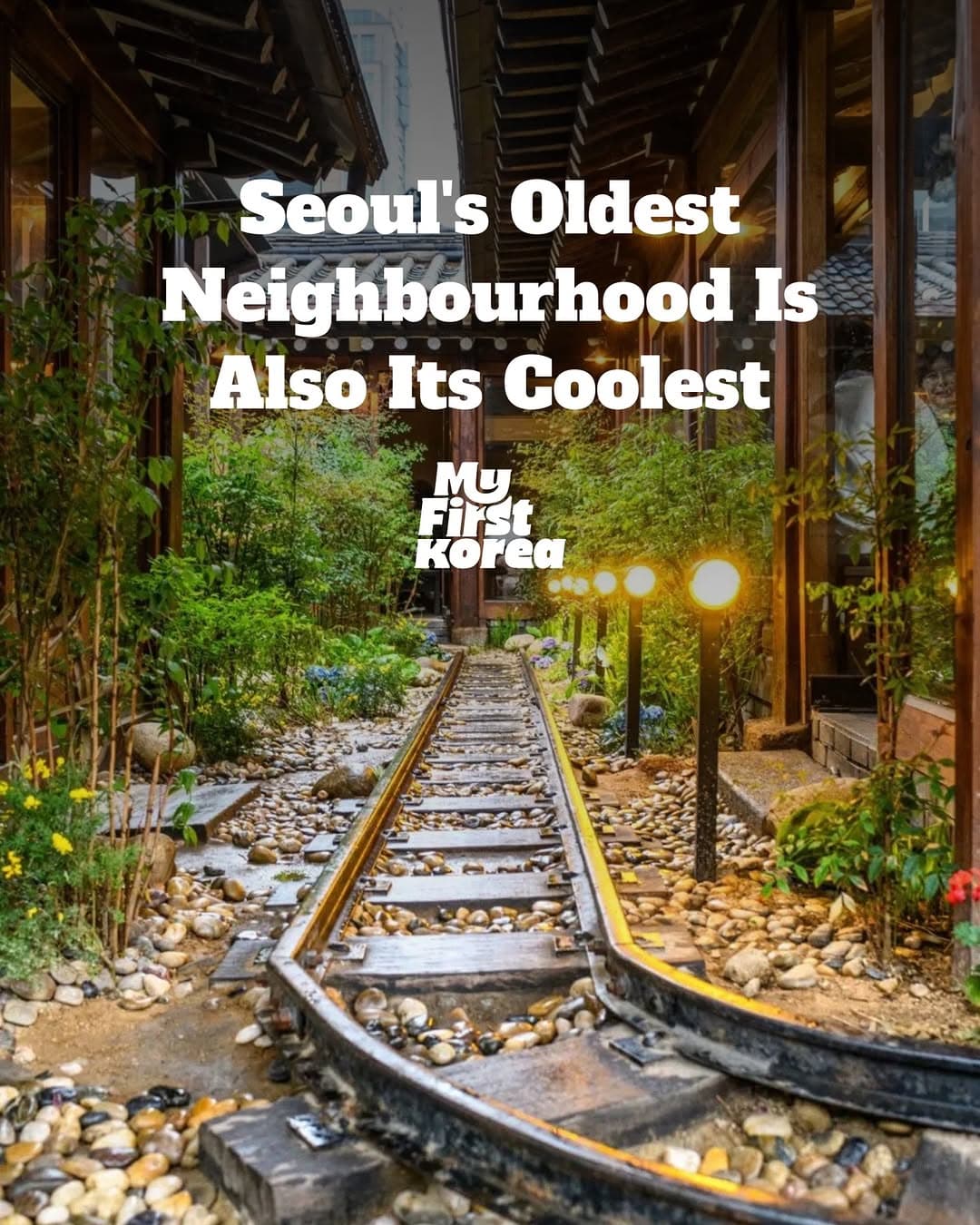 Ikseon-dong: Seoul's Preserved Hanok Village