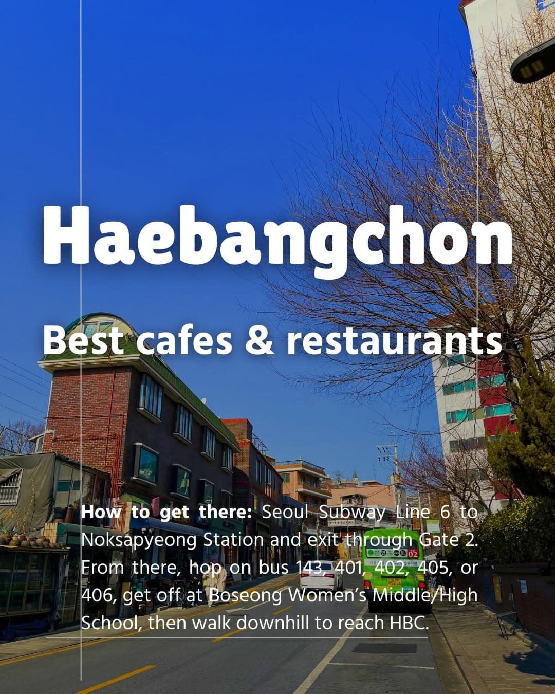 Haebangchon: A Seoul Neighborhood for Food and Views