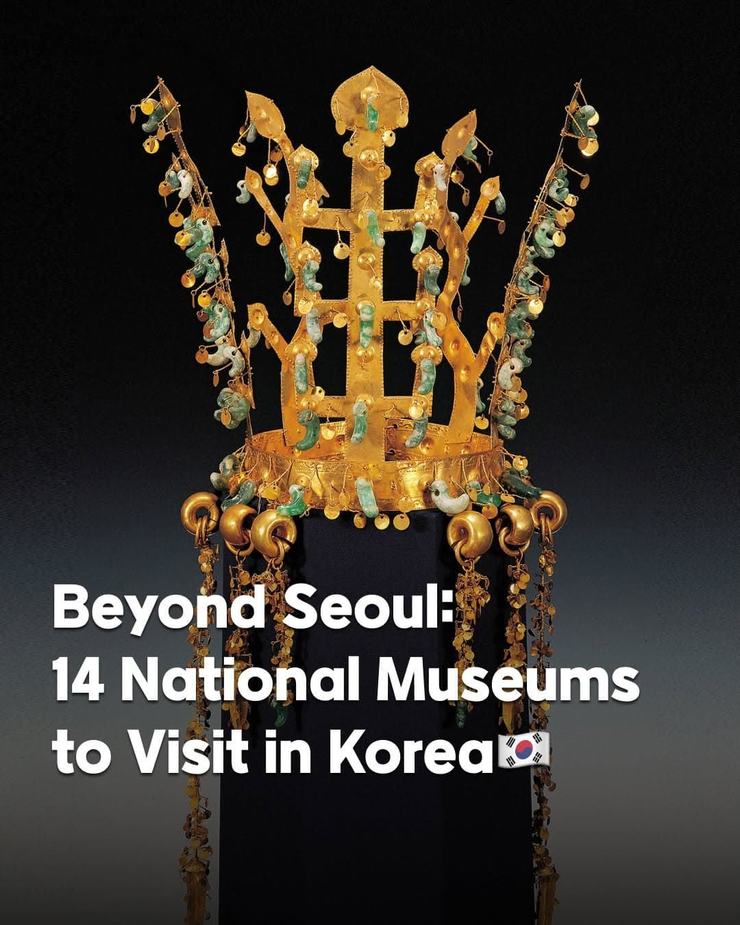 Explore Korean History at 14 National Museums