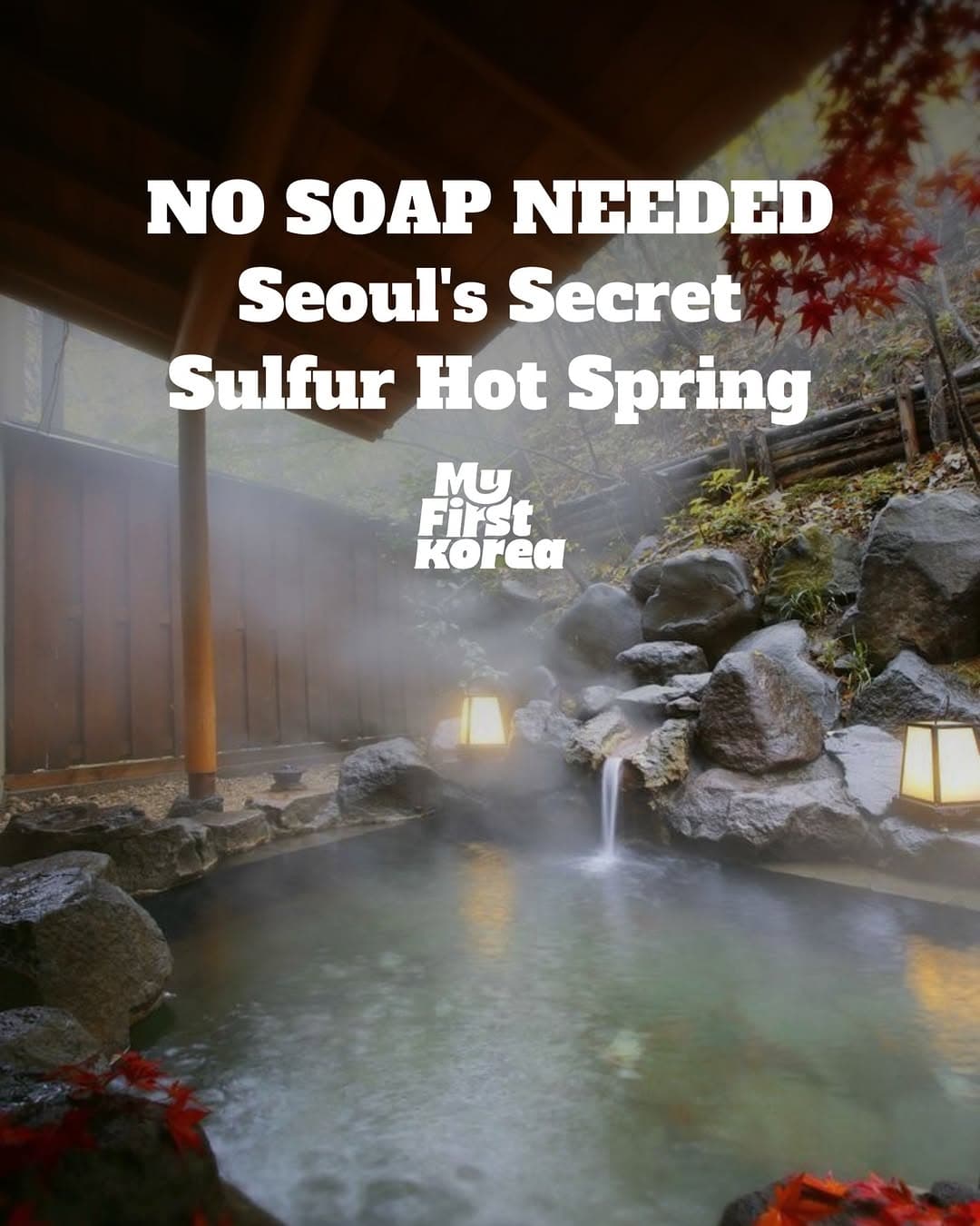 Seoul's Sole Natural Sulfur Hot Spring