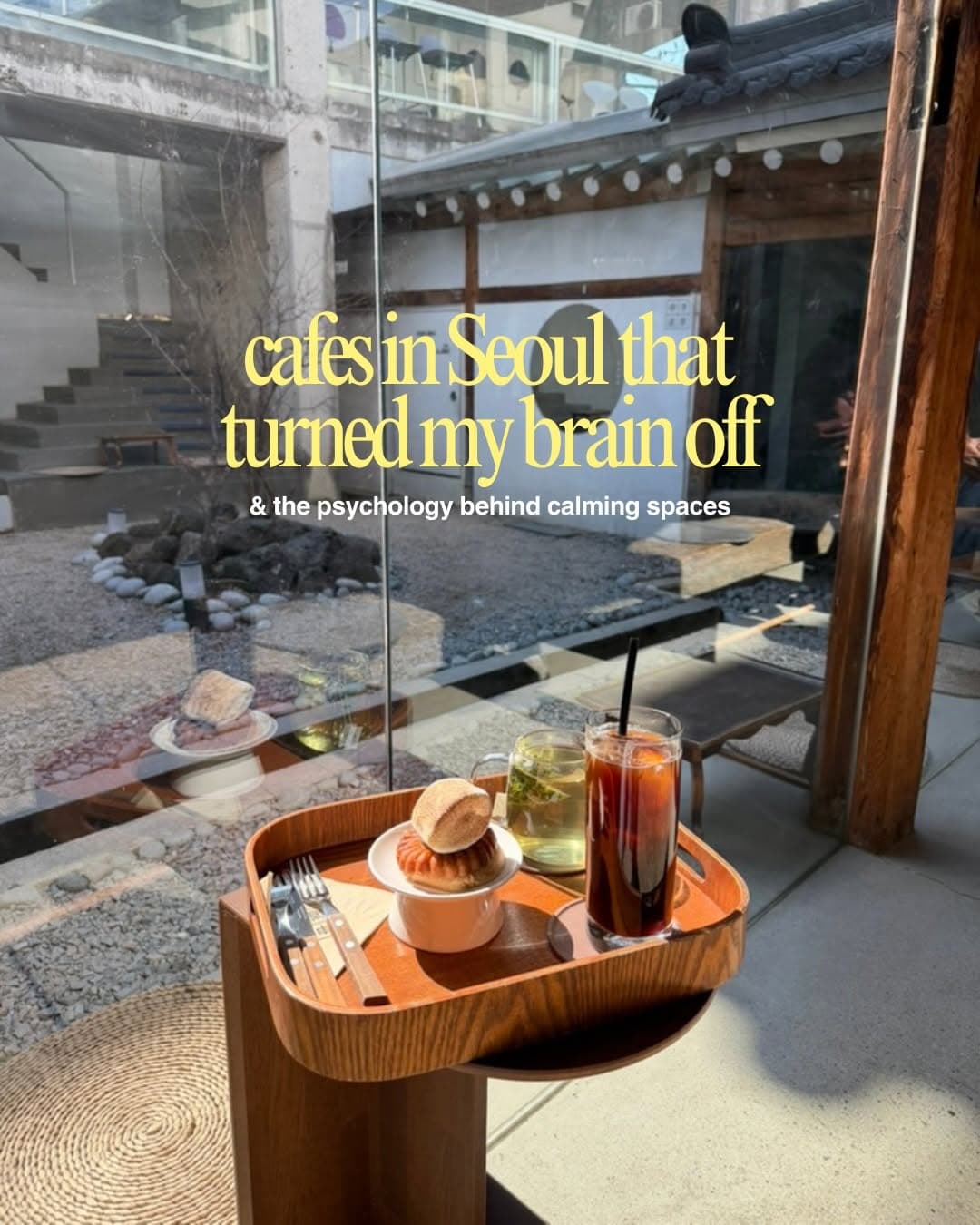 Seoul Cafes: A Therapist's Psychological Breakdown