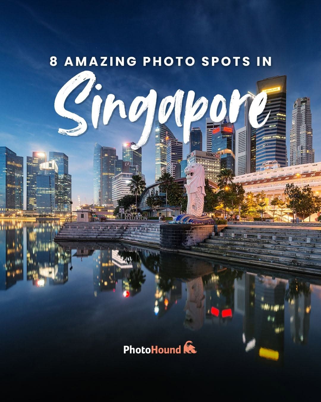 Singapore's Top 9 Photography Locations