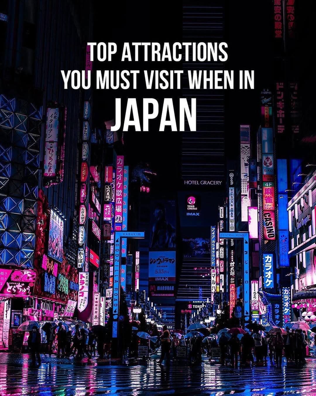 Must-See Attractions in Japan
