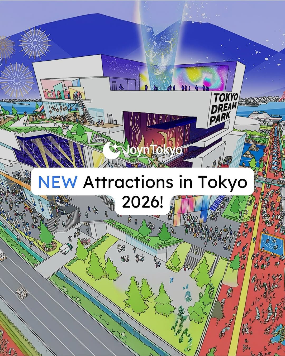 Six Tokyo Attractions Opening in 2026