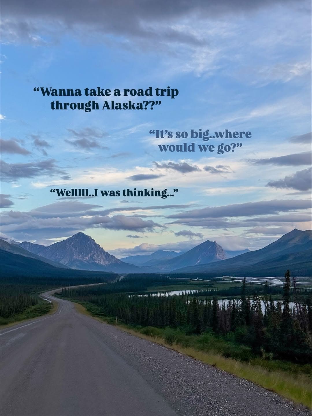 Ultimate Alaska Road Trip Itinerary