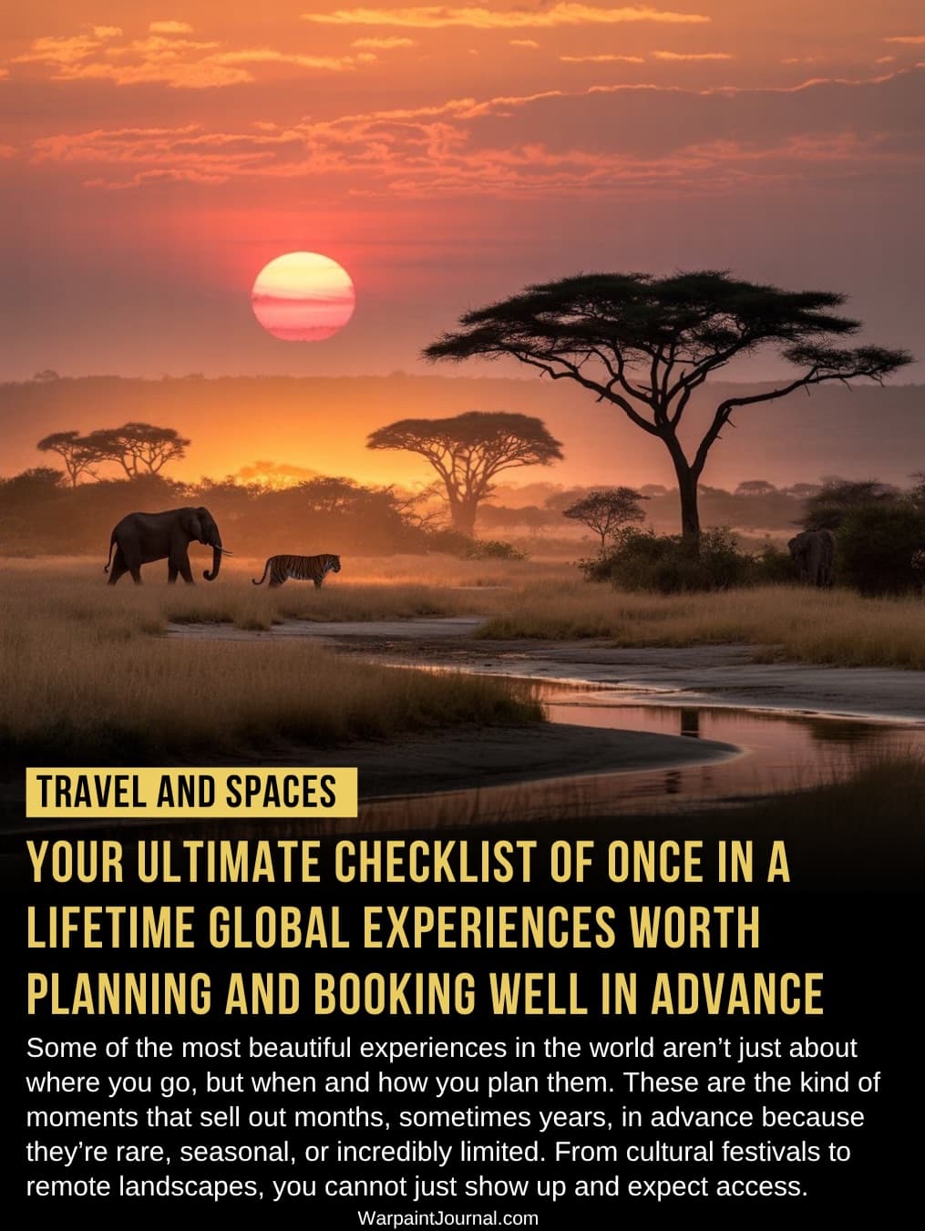Plan Ahead for Unique Global Experiences