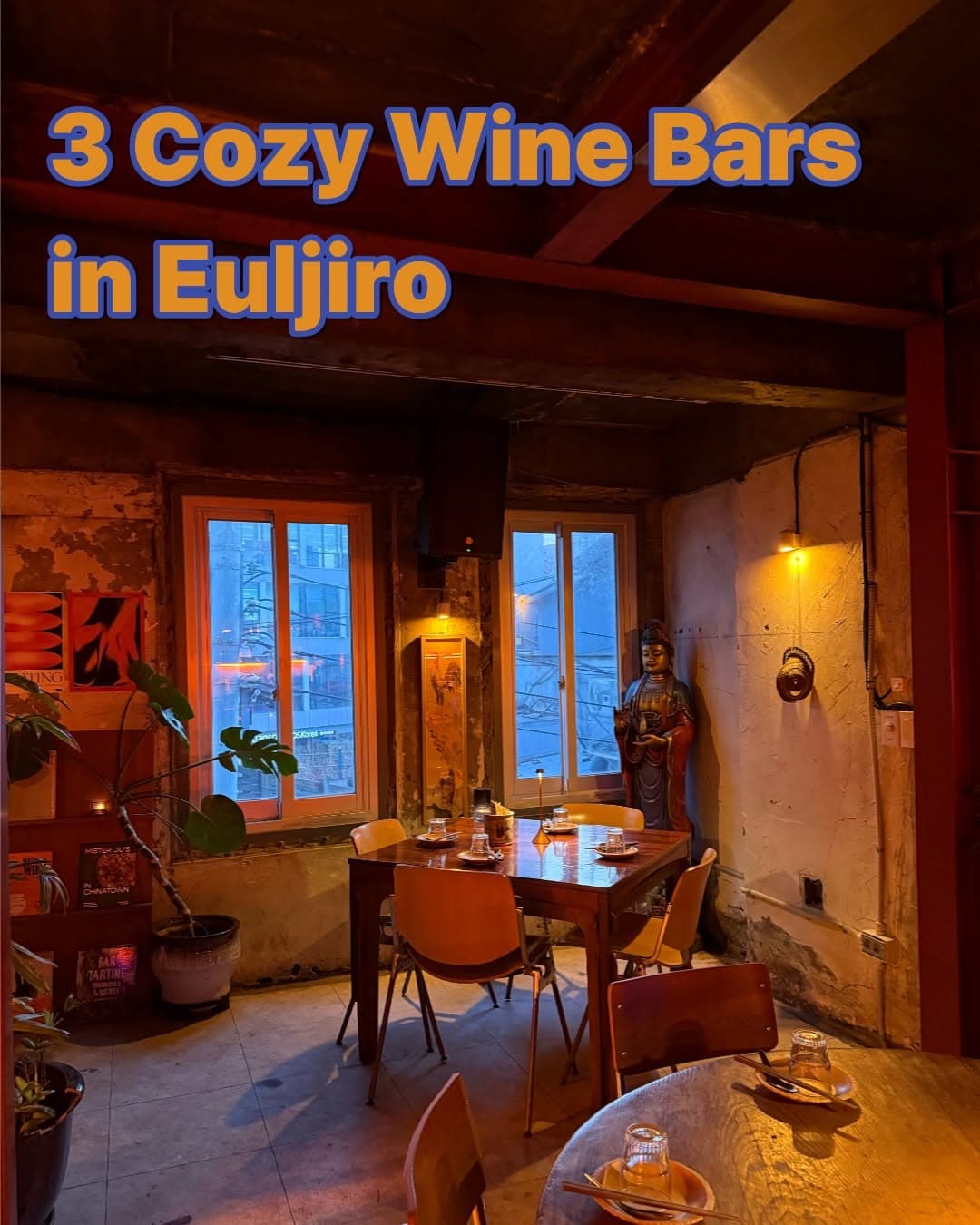 Euljiro's Hidden Wine Bars For A Relaxed Night