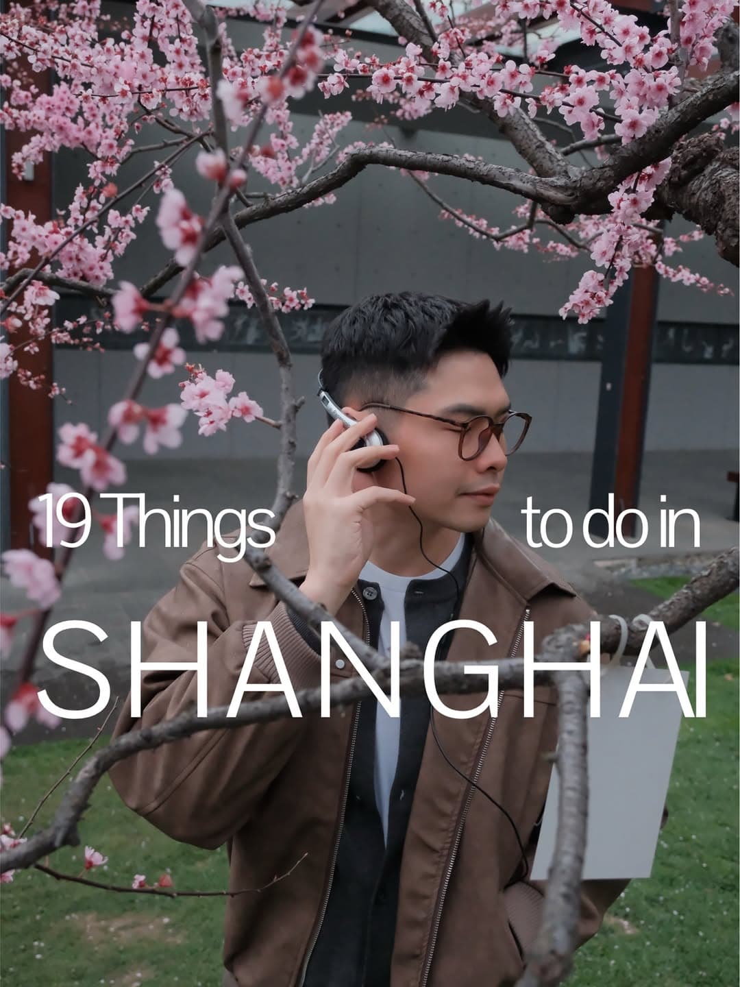 Shanghai: City of Futurism, History, and Food