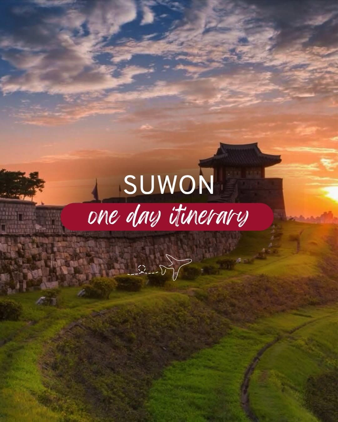 One Day in Suwon: History, Culture, and City Views
