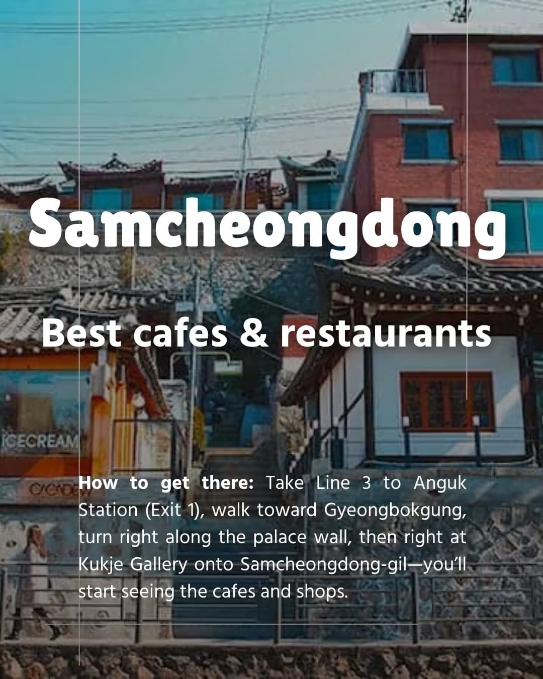 Explore Samcheong-dong's Cafes, Boutiques, and Galleries
