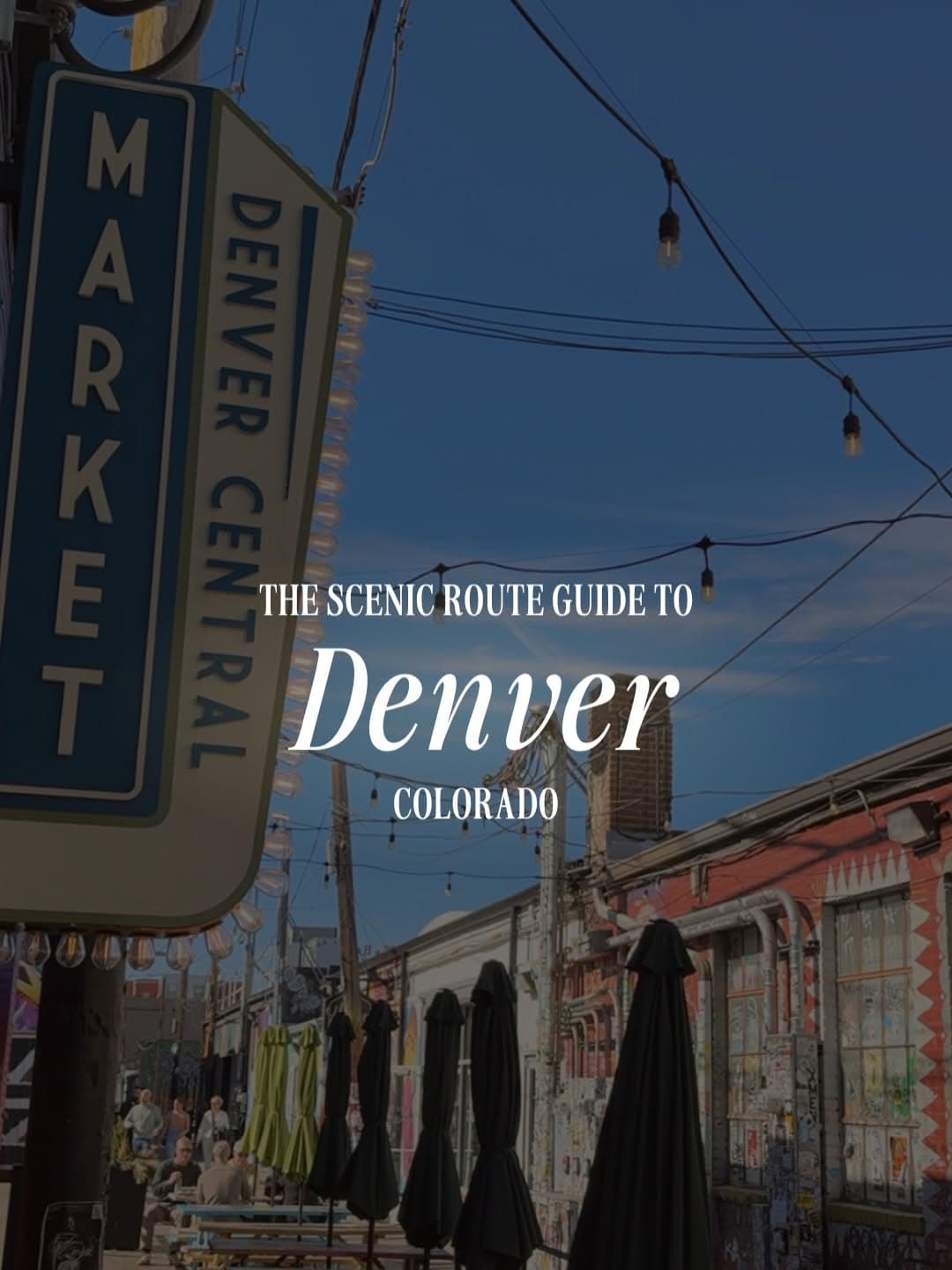 Denver Guide: Attractions, Food, Drink & Nature