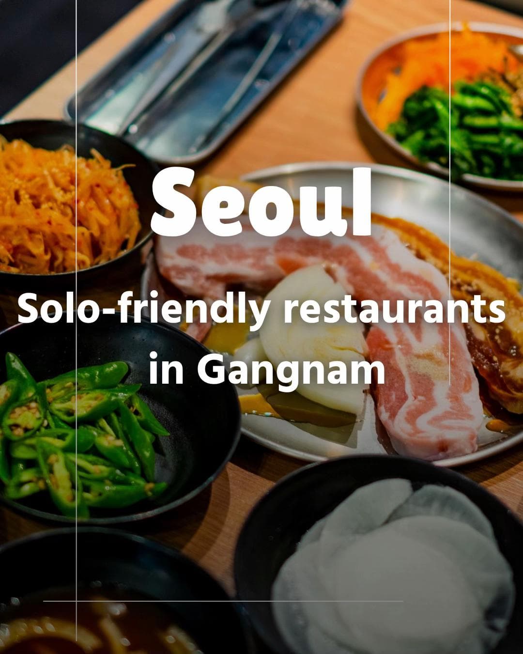 Solo Dining Options in Gangnam