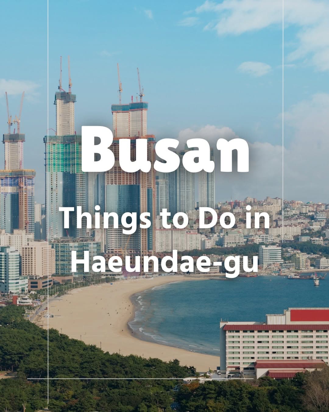Explore Haeundae: Beach, Market, and Coastal Views