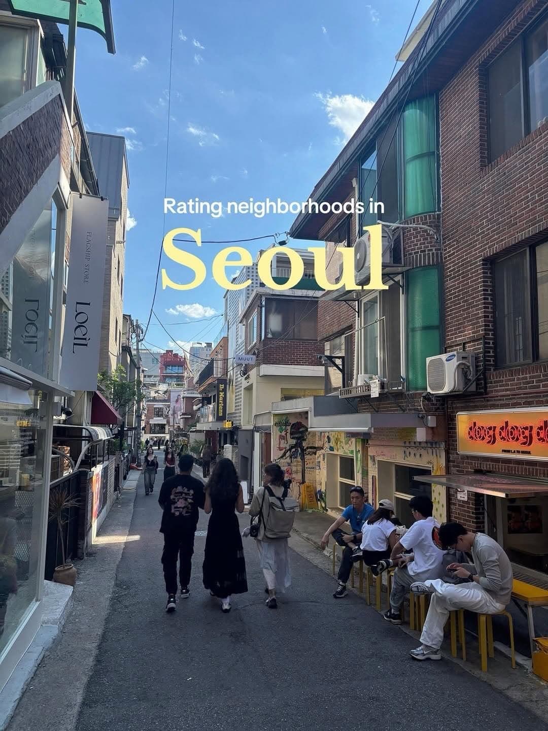 Seoul Neighborhoods Ranked By Vibe, Food, and Nightlife