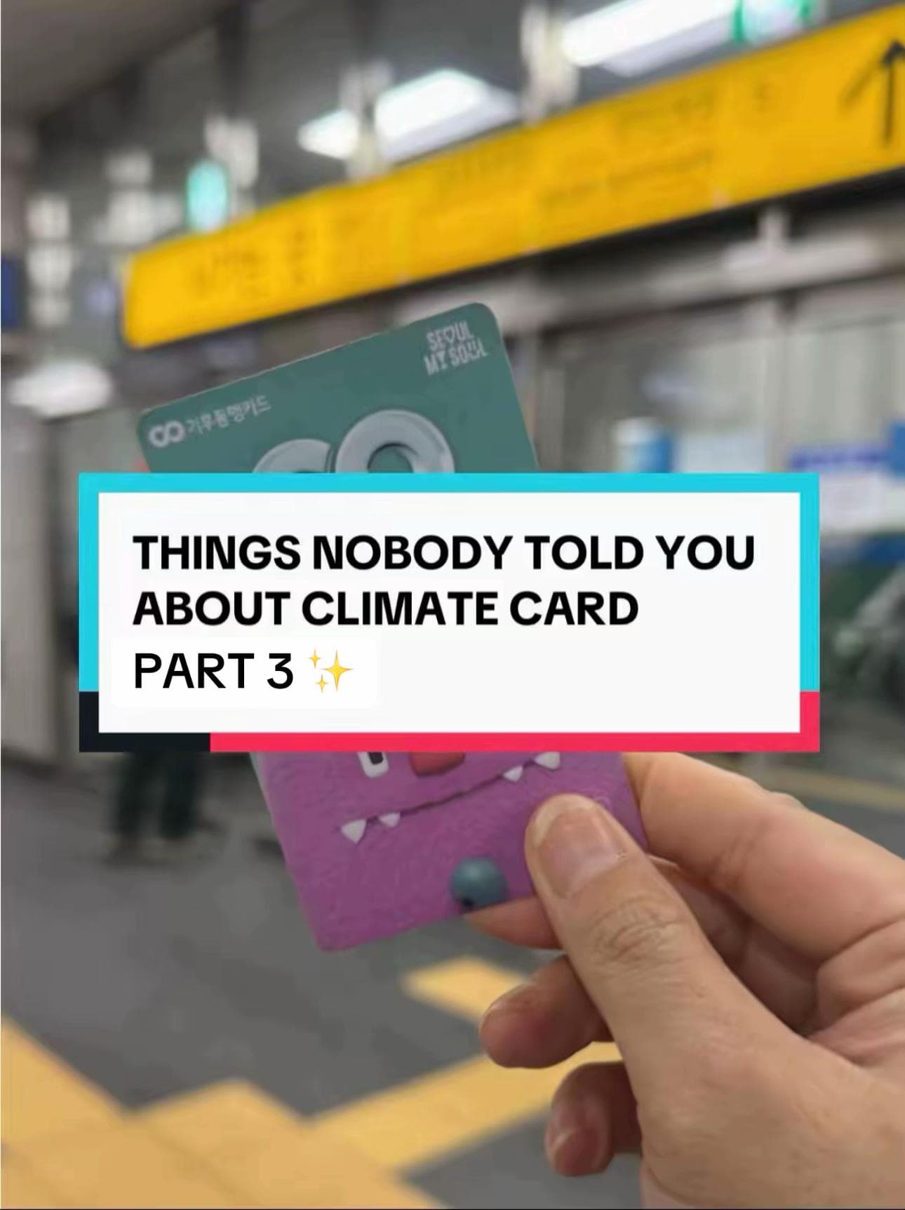 Seoul Subway Line 4 Climate Card Station Guide