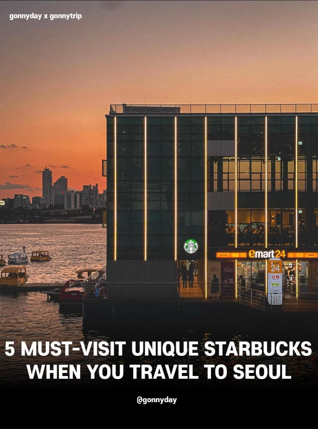 Unique Starbucks Locations To Visit In Seoul