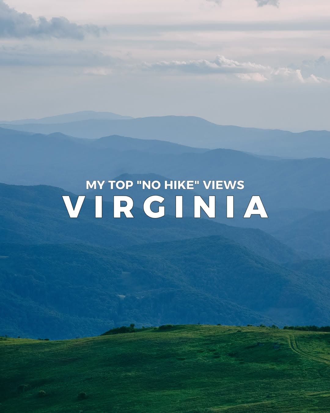 Virginia's Best No-Hike Scenic Overlooks