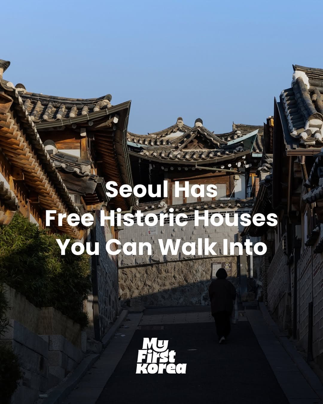 Free Historic Hanok Houses in Seoul