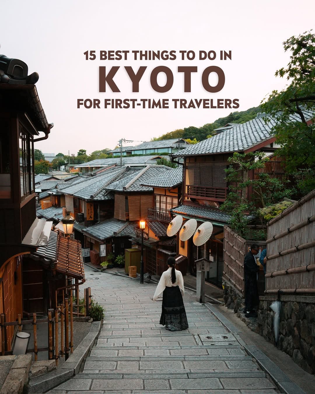 Must-See Kyoto Attractions for First-Time Travelers