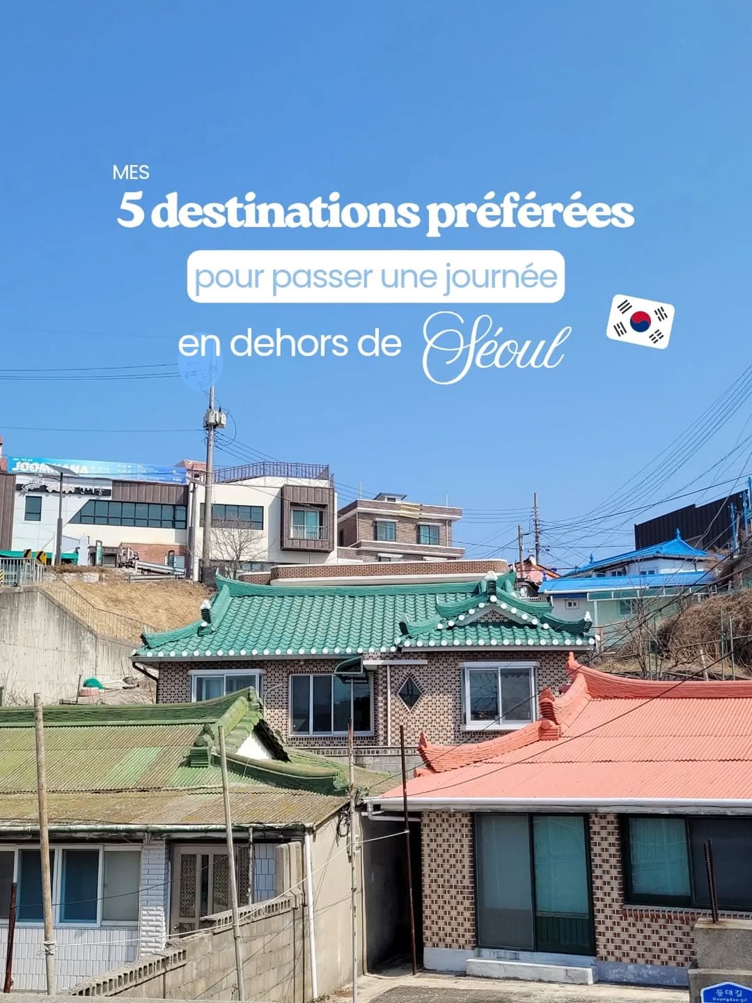 Explore Beyond Seoul: Nature, Culture & Coastlines