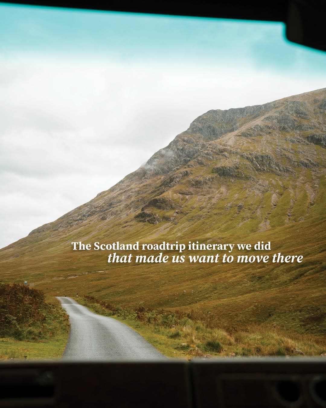 Scotland Road Trip Through The Highlands