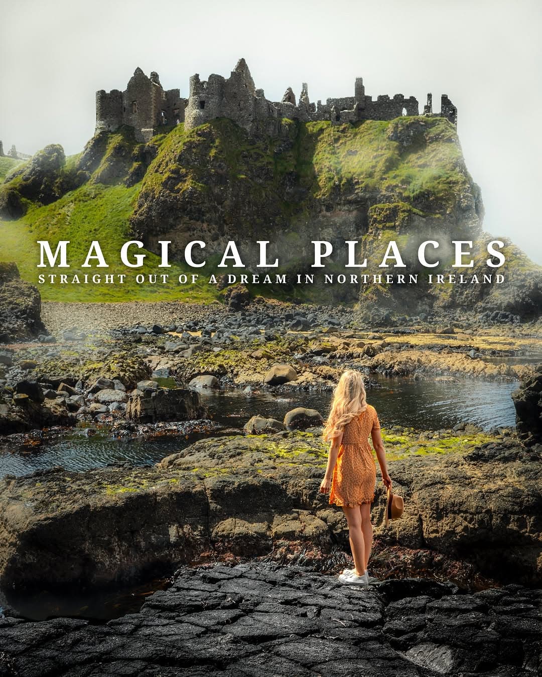 Magical Northern Ireland Destinations