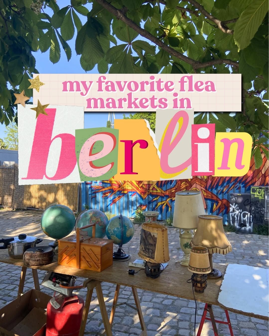 Berlin's Best Sunday Flea Markets