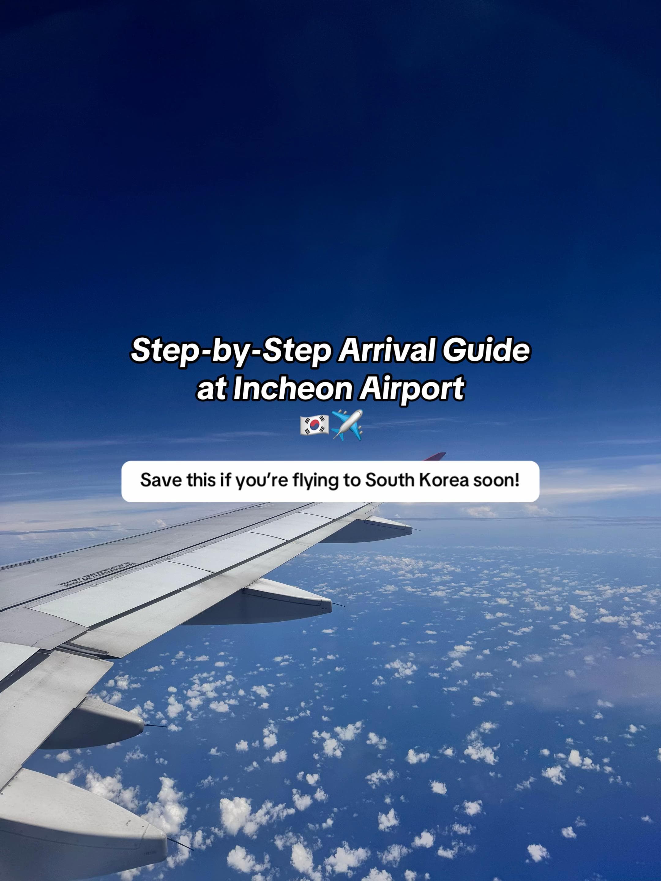 Incheon Airport Arrival Guide for First-Time Travelers