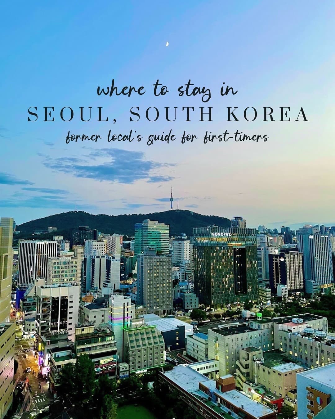 Best Neighborhoods To Stay In Seoul