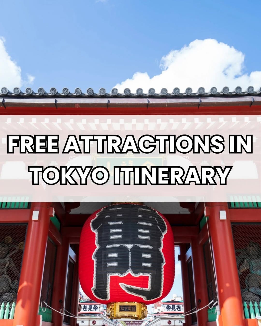Free Tokyo Attractions: Parks, Temples, and Views