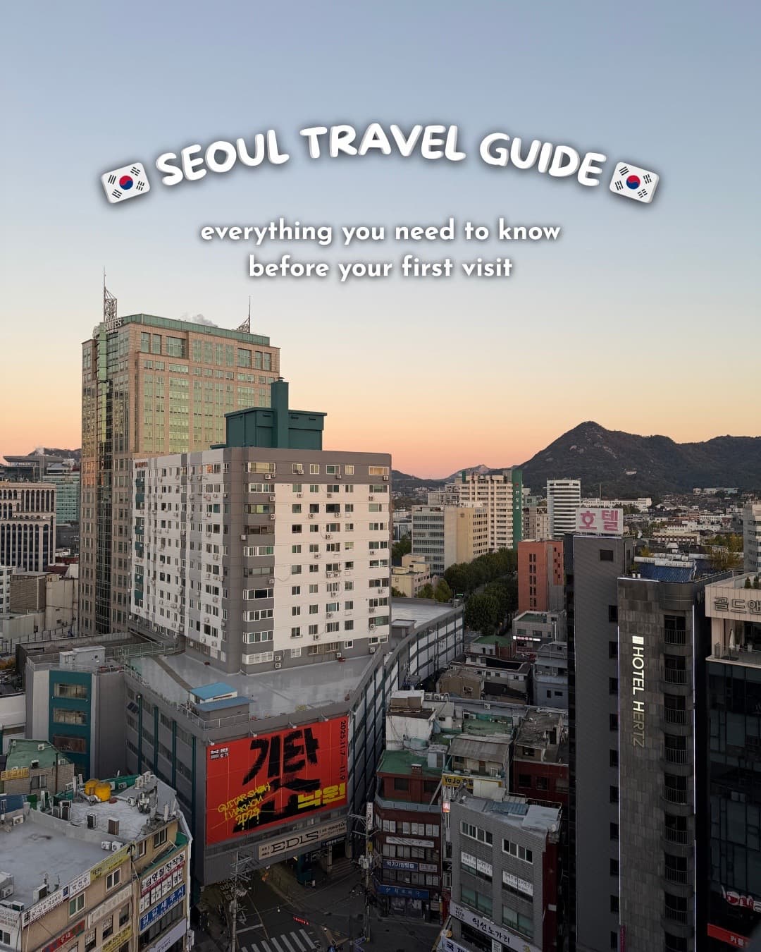Seoul Attractions For First-Time Visitors