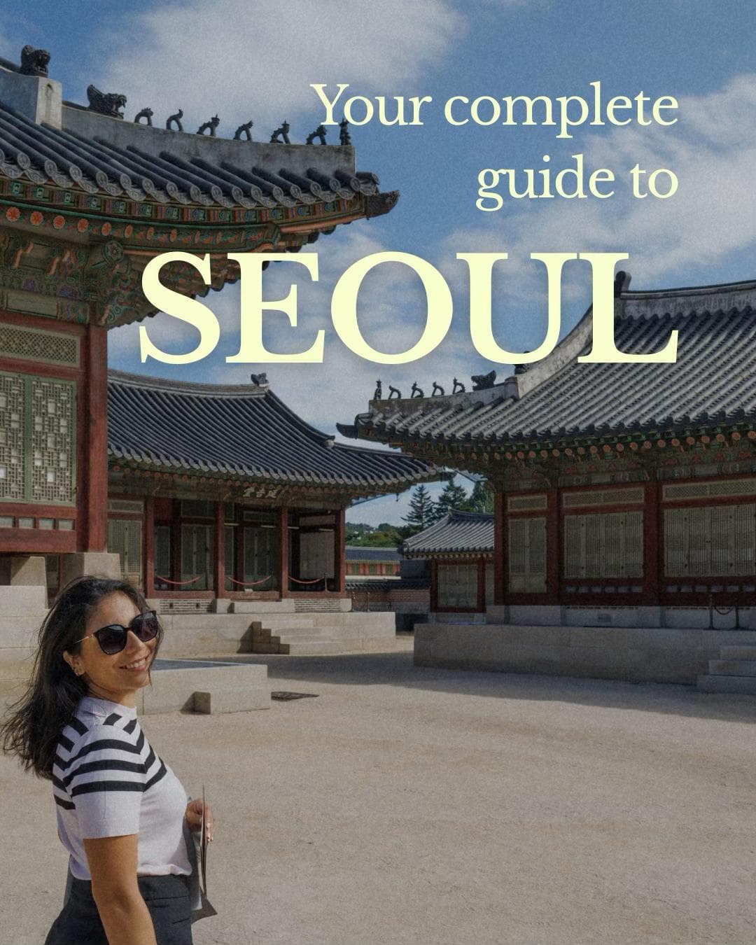 Seoul: Modern City With Deep Traditions