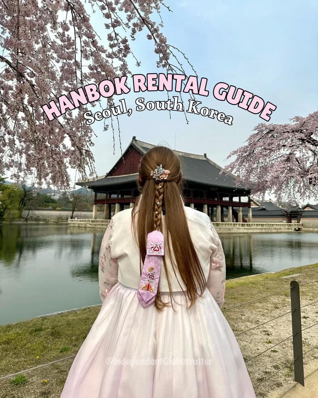 Guide to Renting Hanbok Near Gyeongbokgung Palace
