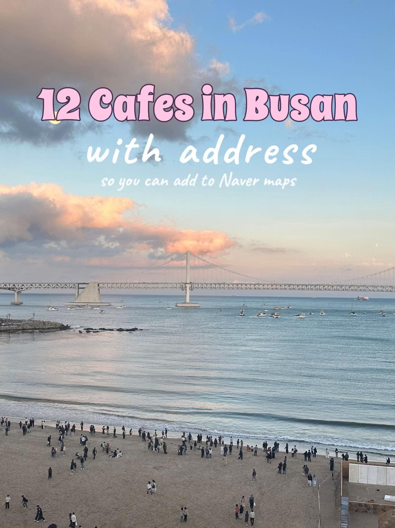 Busan's Cafes and Coastal Attractions