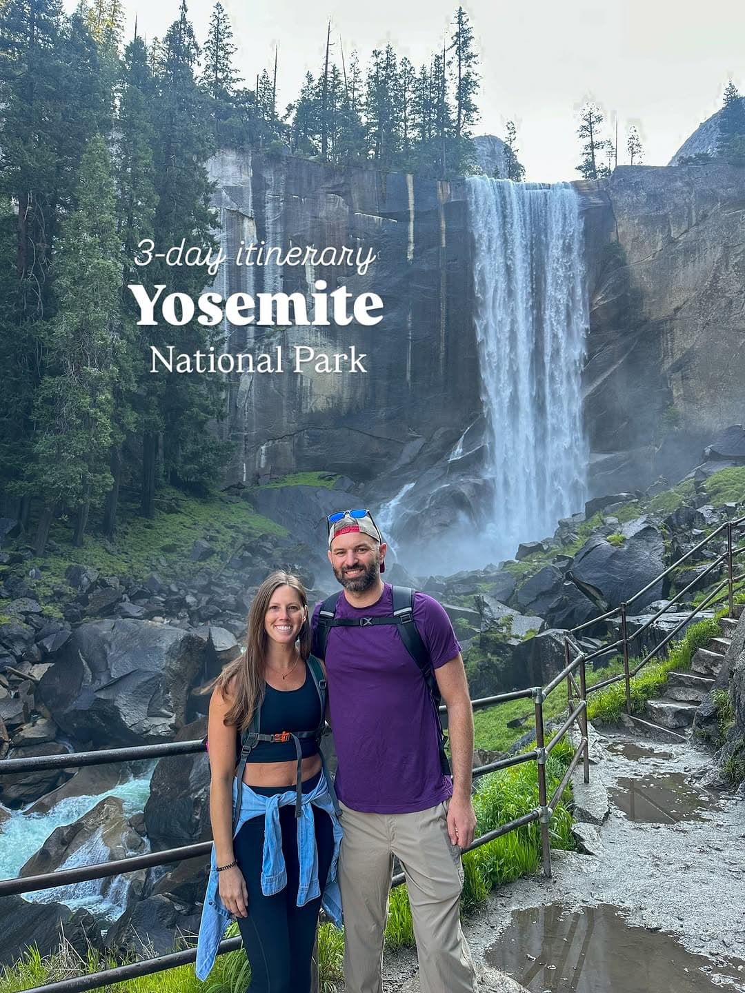 Three Day Yosemite National Park Itinerary