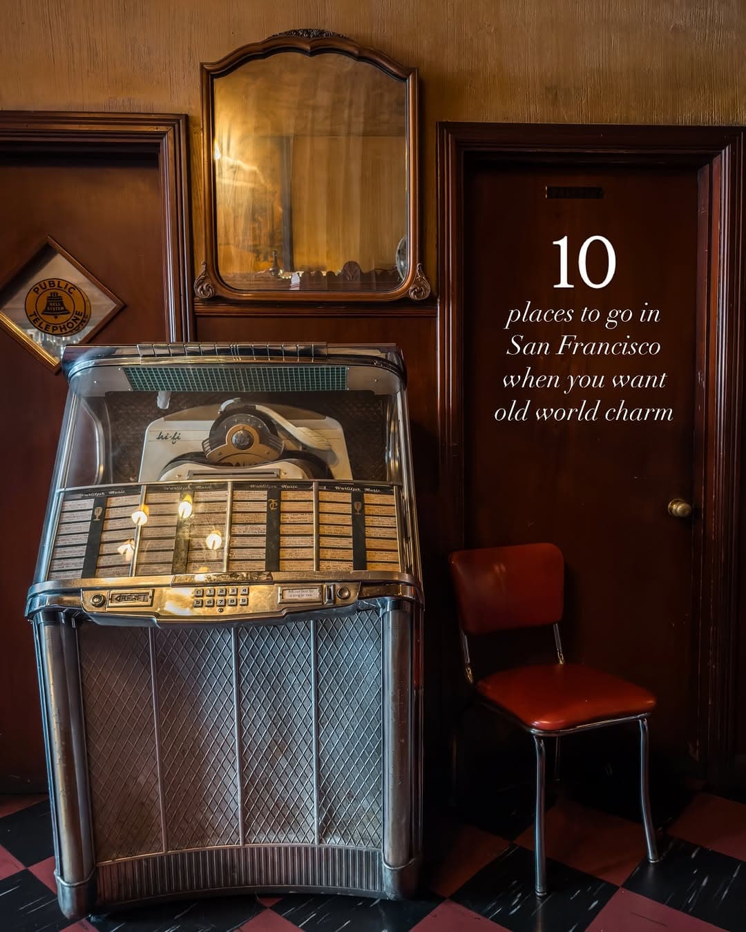 San Francisco Restaurants With Old-World Charm