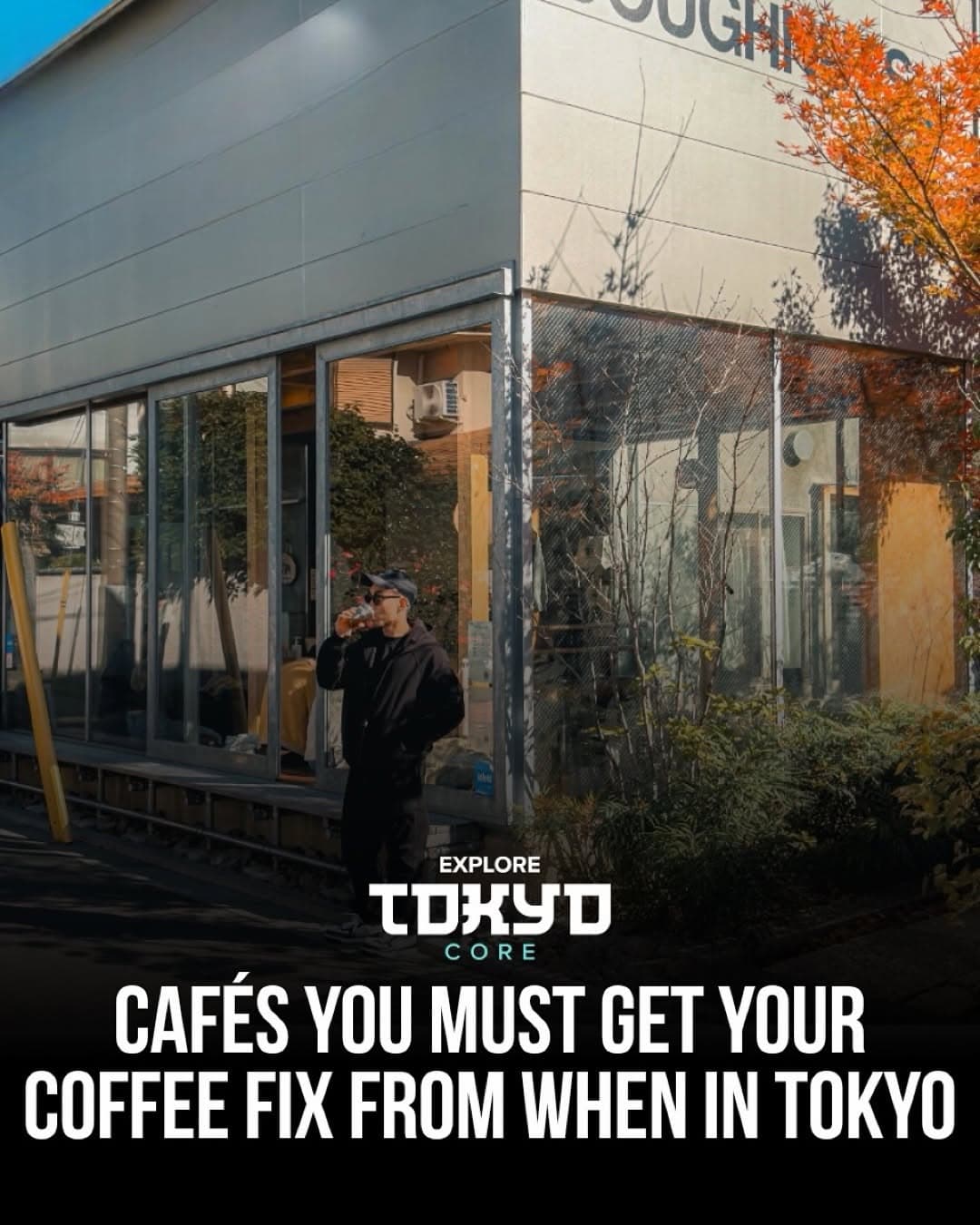 Tokyo's Top Spots For A Coffee Adventure