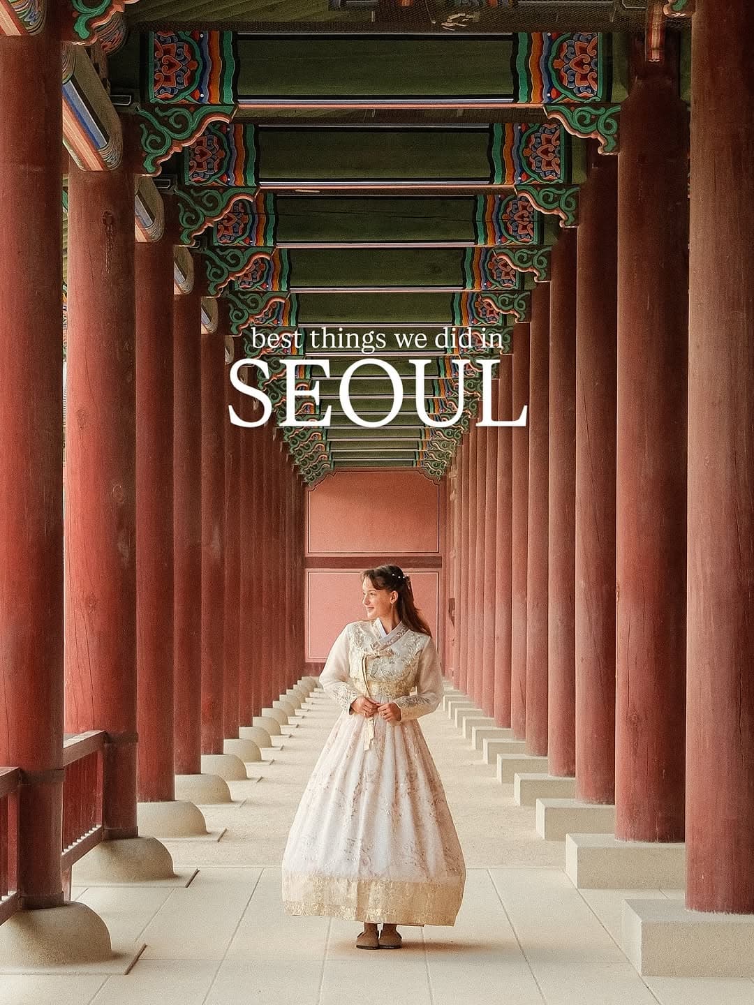 Seoul Highlights: A Four-Day Itinerary