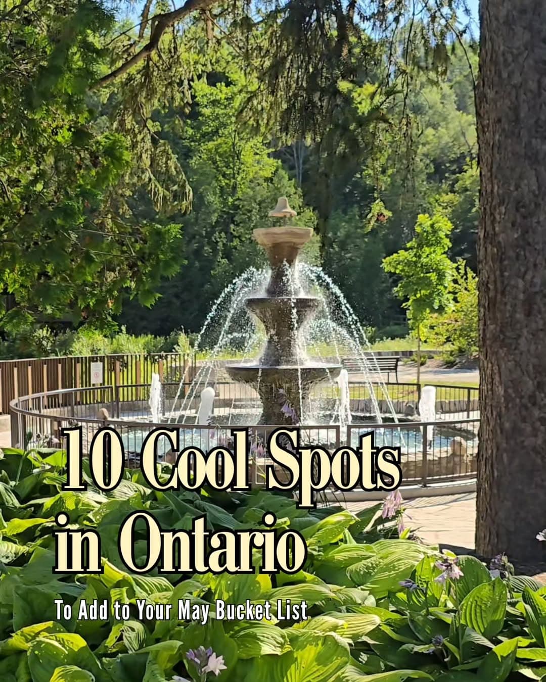 Ten Southern Ontario Gems For Your Next Road Trip