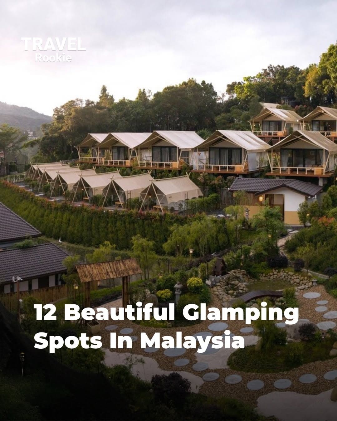Beautiful Glamping Spots Across Malaysia