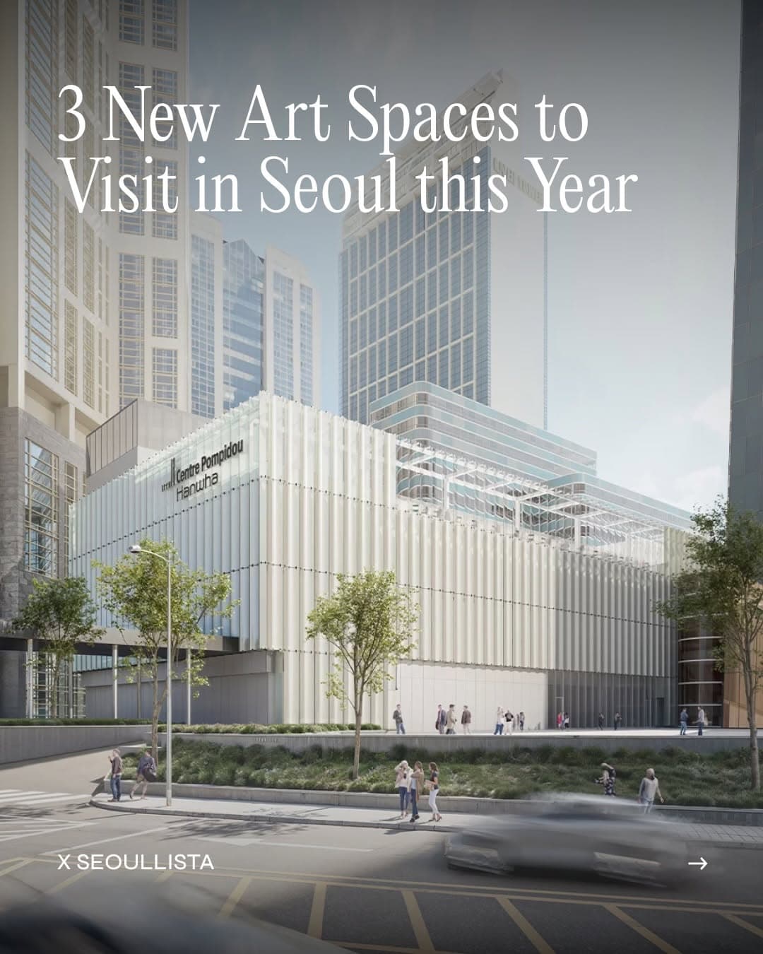 Seoul's New Major Art Institutions Opening in 2026