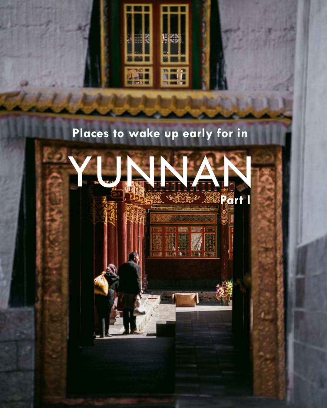 Yunnan Mornings: Ancient Town and Monasteries