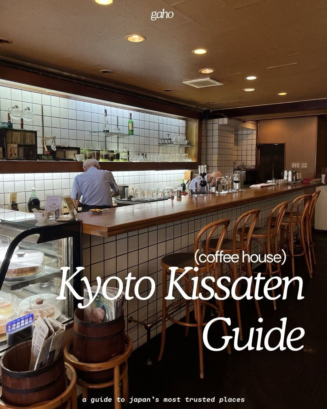 Kyoto Kissaten Offer a Nostalgic Cafe Experience