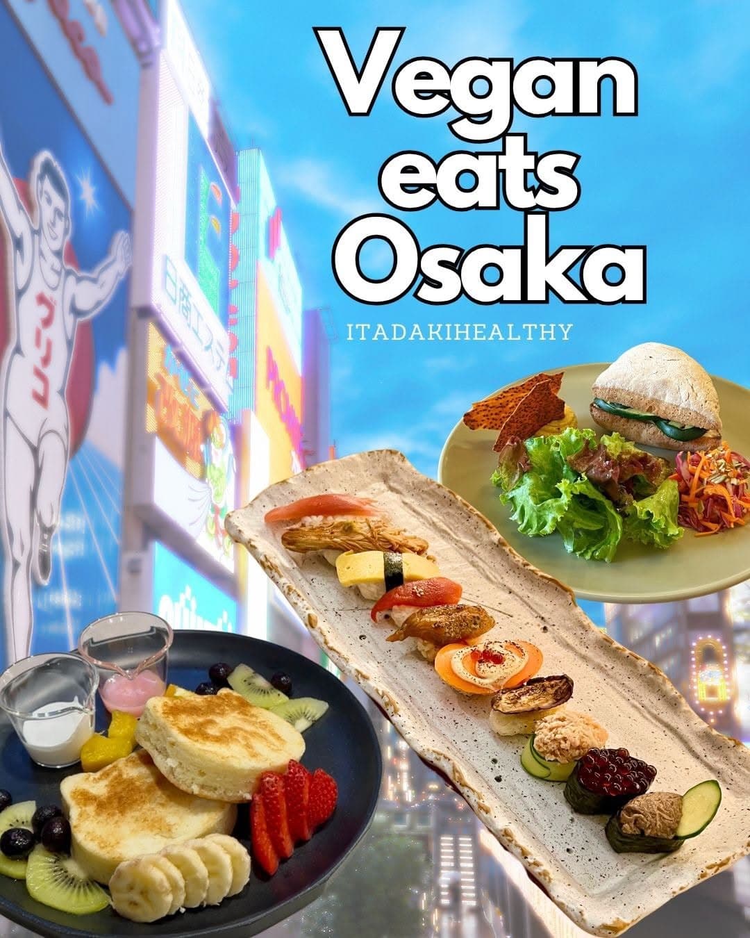 Osaka Vegan Eats From A Tokyo Nutritionist