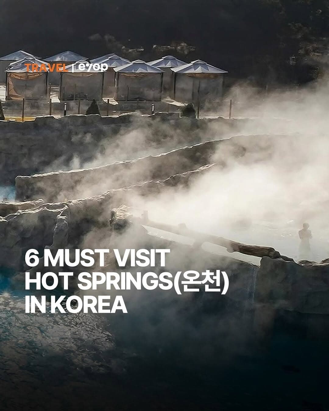 Top Korean Hot Springs For A Relaxing Winter Escape