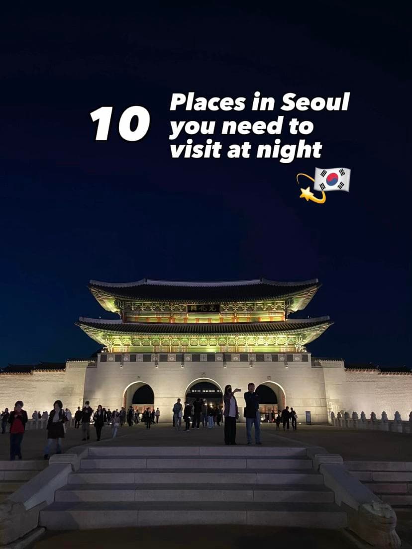 Seoul's Top 9 Nighttime Attractions